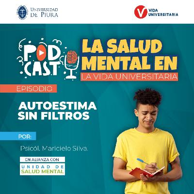 Autoestima sin filtros