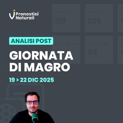 Giornata di magro, ma c’è ancora tempo per le abbuffate.