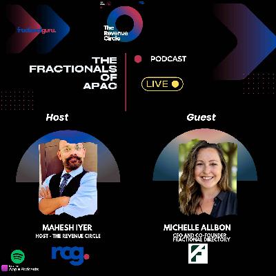 The Fractionals APAC - Michelle Allbon | CEO and Co-Founder The Fractionals APAC - Michelle Allbon | CEO and Co-Founder