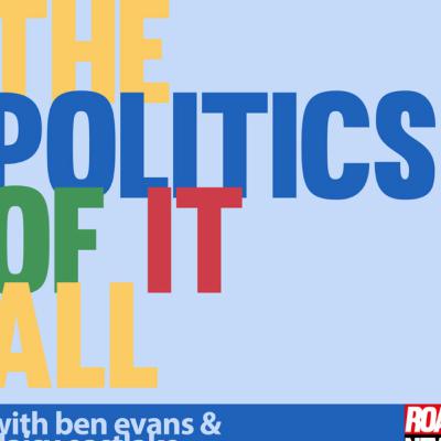 The Politics Of It All Episode 9 - An Interview With Professor Roger Mortimore