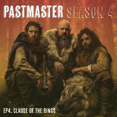 S4E4: Claude of the Rings