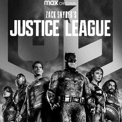 On the first episode I talk about Zack Snyder's Justice League.