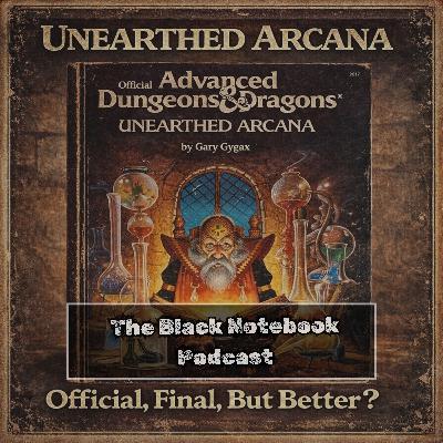 Unearthed Arcana, Official, Final, But is it Better? Unearthed Arcana, Official, Final, But is it Better?