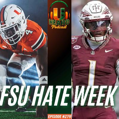 FSU HATE WEEK - EPISODE 279