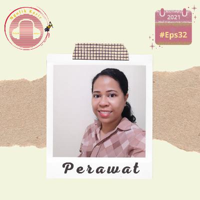 #32 Kepoin profesi perawat, mulai dari perannya sampai undang-undang Keperawatan