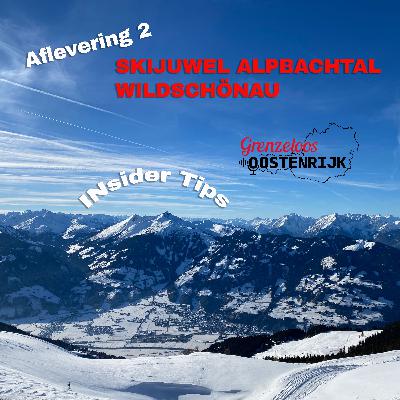 Skijuwel Alpbachtal Wildschönau - Insider Tips Skijuwel Alpbachtal Wildschönau - Insider Tips