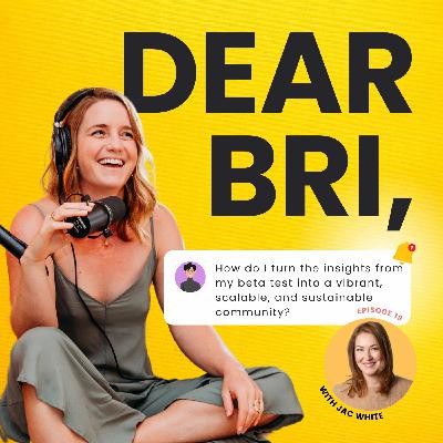 How do I turn my beta test into a vibrant, scalable, and sustainable community? With Jac White, Founder of Honeybees Group