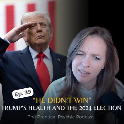 Psychic Predictions on Trump’s Health, the 2024 Election, and the Coming Timeline Psychic Predictions on Trump’s Health, the 2024 Election, and the Coming Timeline