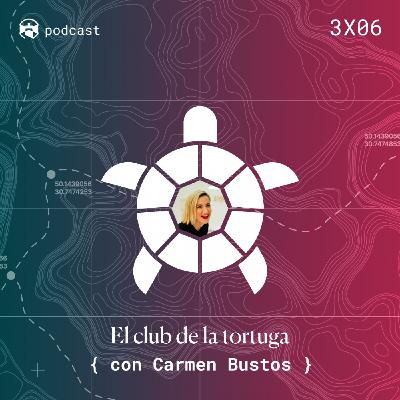 3x06 "El club de la tortuga" con Carmen Bustos