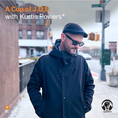 A Cup of J.O.E. - Kurtis Powers* — 19 March 2025 #LIVE