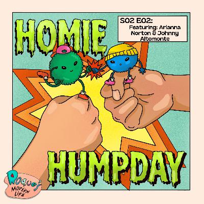 Balls & Pythons feat. Arianna Norton & Johnny Altomonte | Homie Humpday S02E02