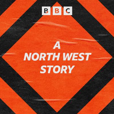 A North West Story