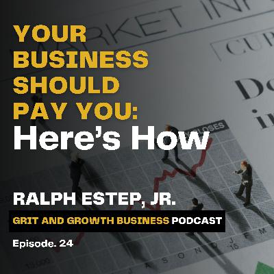 Your Business Should Pay You—Here’s How