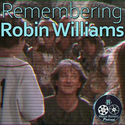 Remembering Robin Williams