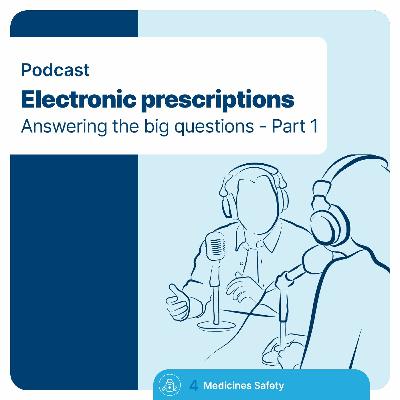 Electronic prescriptions: Answering the big questions (Part 1) Electronic prescriptions: Answering the big questions (Part 1)