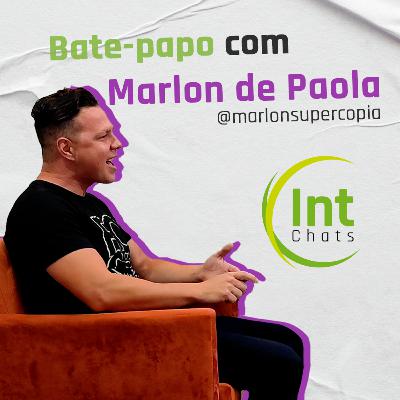 IntegraChats - Bate papo com Marlon de Paula (@marlonsupercopia)
