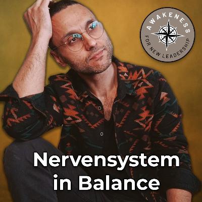 Nervensystem in Balance - Die Kunst der Selbstregulation #55