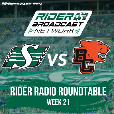 Rider Radio Roundtable - Week 21 - Roughriders Vs BC Lions - Oct 25, 2025 Rider Radio Roundtable - Week 21 - Roughriders Vs BC Lions - Oct 25, 2025