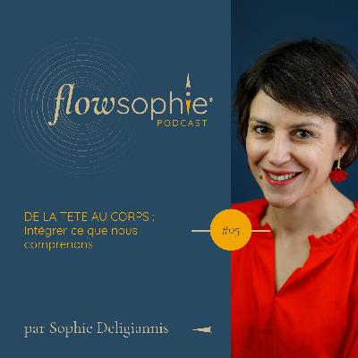 De la tête au corps : intégrer ce que nous comprenons - Pratique guidée