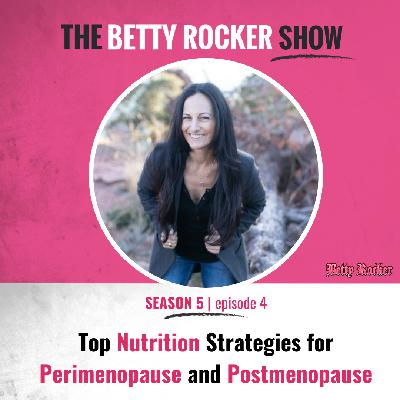 Top Nutrition Strategies for Perimenopause and Postmenopause