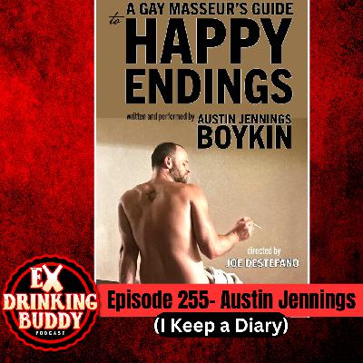 Episode 255- Austin Jennings (I Keep a Diary)