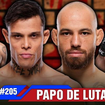 PAPO DE LUTA #205: OS DESAFIOS DOS FIGHTING NERDS