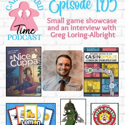 Cardboard Time Episode 105 - An interview with Greg Loring Albright and reviews of Casinopolis, A Nice Cuppa, Kaiser Cucumber and the Gangs of McChanicle Corners, Lemon Game, and Pizza Roles Cardboard Time Episode 105 - An interview with Greg Loring Albright and reviews of Casinopolis, A Nice Cuppa, Kaiser Cucumber and the Gangs of McChanicle Corners, Lemon Game, and Pizza Roles
