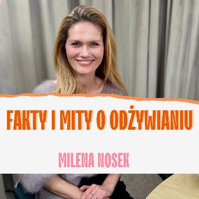 Głód, ciało i emocje – jak rozpoznać, czego naprawdę potrzebujesz? Milena Nosek