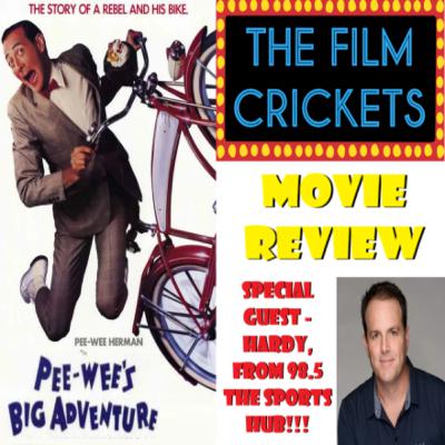 Peewee's Big Adventure ('85) Special Guest, Hardy from 985 The Sports Hub (1st time on video)
