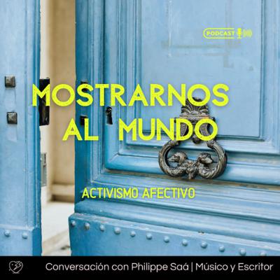 Mostrarnos al Mundo
