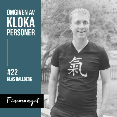 22. Klas Hallberg - I kundens skor 22. Klas Hallberg - I kundens skor