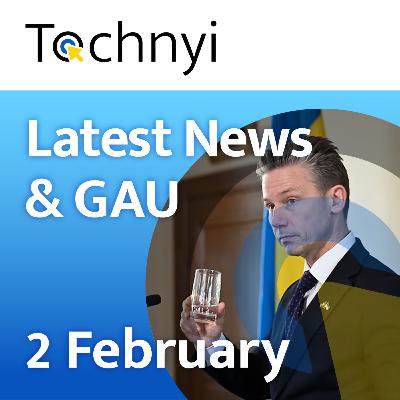 Tochnyi Weekly - News, GAU & more for Feb 2nd, 2025 Tochnyi Weekly - News, GAU & more for Feb 2nd, 2025