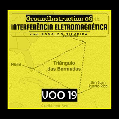 Ground Instruction | PILOT NATION PODCAST| Interferência Eletromagnética