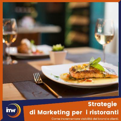 #48 - Strategie di marketing per i ristoranti