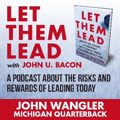 John Wangler: Michigan Quarterback John Wangler: Michigan Quarterback