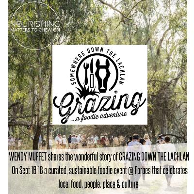 Wendy Muffet, Grazing Down The Lachlan - A foodie adventure, sculpture & more Wendy Muffet, Grazing Down The Lachlan - A foodie adventure, sculpture & more
