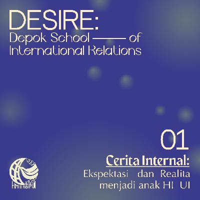 Cerita Internal: Ekspektasi dan Realita menjadi Anak HI Cerita Internal: Ekspektasi dan Realita menjadi Anak HI
