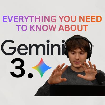 Everything You Need to Know About Gemini 3.0! Everything You Need to Know About Gemini 3.0!