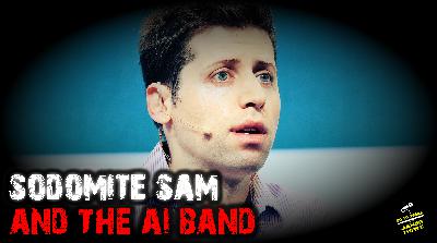 S o T o S p e a k | Ep. 948 | Sodomite Sam and the AI Band