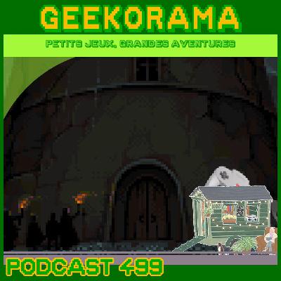 Épisode 499 GeekOrama - Tiny Bookshop & Slice & Dice | N64