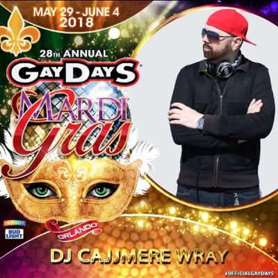 Cajjmere Wray - GAYDAYS® Orlando 2018 (6.01.2018) Promo DJ Set