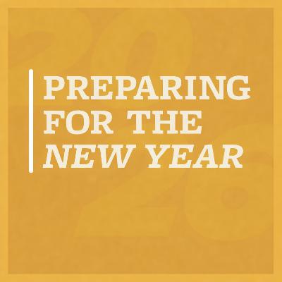 Preparing for the New Year