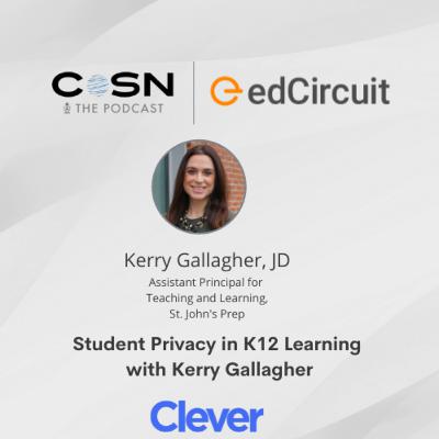 Student Data Privacy in K12 Learning with Kerry Gallagher, S3E11