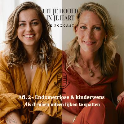 Endometriose & kinderwens: als dromen uiteen lijken te spatten (ft. Elody Hamelink) - #15 Endometriose & kinderwens: als dromen uiteen lijken te spatten (ft. Elody Hamelink) - #15