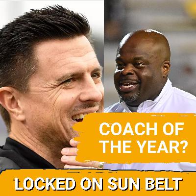 DEBATE: Huff vs Chesney for Sun Belt Coach of the Year | MORE CRITICAL Expectations vs Record