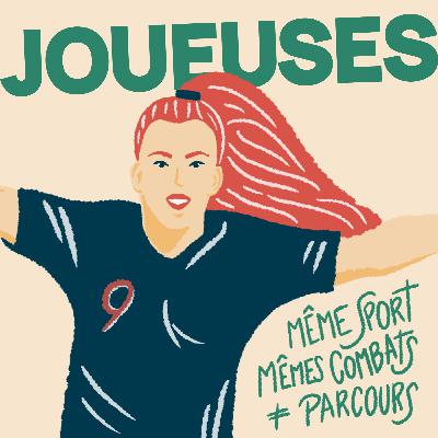 #2 - Pauline Peyraud-Magnin - Gardienne de l'Equipe de France et de la Juventus de Turin