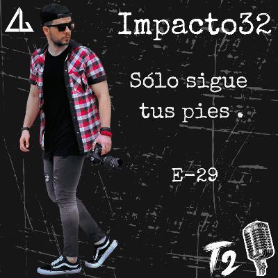 Sólo sigue tus pies.