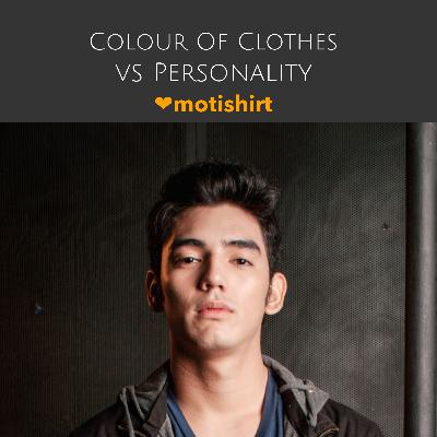 Colour Of Clothes Vs Personality