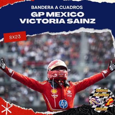 BAC 8X23 GP Mexico F1 2024 - Sainz se despide de Ferrari a lo grande BAC 8X23 GP Mexico F1 2024 - Sainz se despide de Ferrari a lo grande