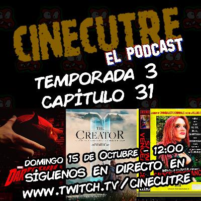 Cinecutre El Podcast - 3x31 - Noticias, The Creator y Savage Vengeance